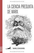La Ciencia Presunta de Marx