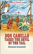 Don Camillo Takes the Devil by the Tail: No. 7 in the don Camillo Series (en Inglés)