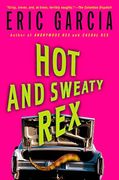 Hot and Sweaty rex (Dinosaur Mafia Mysteries (Paperback)) (en Inglés)