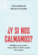 ¿Y SI NOS CALMAMOS?