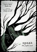 Speak: The Graphic Novel (en Inglés)