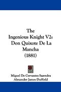 the ingenious knight v2: don quixote de la mancha (1881)