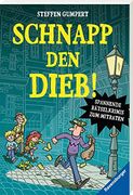 Schnapp den Dieb! Spannende Rätselkrimis zum Mitraten (en Alemán)