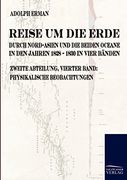 Reise um die Erde Durch Nord-Asien und die Beiden Oceane in den Jahren 1828 bis 1830 (en Alemán)