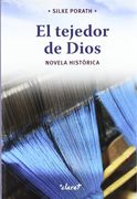 el tejedor de dios