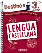 Destino a 3º de Eso. Lengua Castellana (in Spanish)