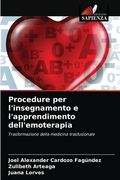 Procedure per l'insegnamento e l'apprendimento dell'emoterapia (en Italiano)