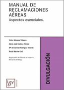 Manual de Reclamaciones Aereas. Aspectos Esenciales