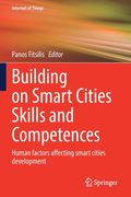 Building on Smart Cities Skills and Competences: Human Factors Affecting Smart Cities Development (en Anglais)