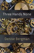 Three Hands None (en Inglés)