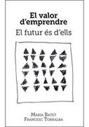 El Valor D'emprendre (en Catalán)