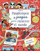 Pasatiempos y Juegos Para Recorrer el Mundo 