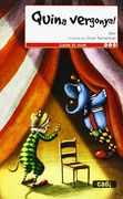 Quina vergonya! (Llegir és viure) (en Catalán)