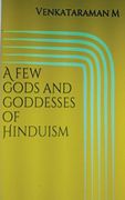 A few Gods and Goddesses of Hinduism (en Inglés)