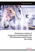 Performance Analysis of Cooperative Communication with SSK Modulation and RF Energy Harvesting (en Inglés)