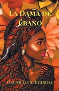 La Dama de Ébano