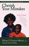 cherish your mistakes: there is hope (en Inglés)