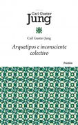 Arquetipos e inconsciente colectivo