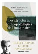 Les Structures Anthropologiques de L'imaginaire - 12e éd. (en Francés)