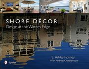 shore decor: design at the water's edge (en Inglés)