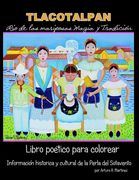 Rio de Las Mariposas: Tlacotalpan (in Spanish)