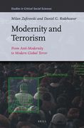 Modernity and Terrorism: From Anti-Modernity to Modern Global Terror (en Inglés)