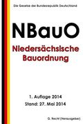 Niedersächsische Bauordnung (NBauO) vom 03. April 2012 (en Alemán)