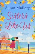 Sisters Like Us (Mischief Bay, Book 4)
