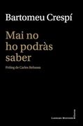 Mai no ho Podràs Saber (en Catalán)