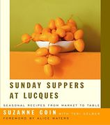 Sunday Suppers at Lucques: Seasonal Recipes From Market to Table (en Inglés)