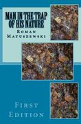 Man in the Trap of his Nature (en Inglés)