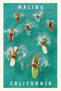 The Vintage Journal Surfers Paddling, Malibu, California (en Inglés)