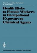 health risks to female workers in occupational exposure to chemical agents (en Inglés)