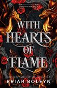 With Hearts of Flame (Standard Edition). A Novel (en Inglés)