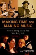 Making Time For Making Music (en Inglés)