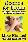 Scenes for Teens: 50 Original Comedy and Drama Scenes for Teenage Actors: 1 (The Young Actor Series) (en Inglés)