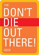 the don´t die out there! deck (en Inglés)