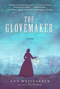 The Glovemaker: A Novel (en Inglés)