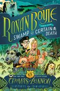 Ronan Boyle and the Swamp of Certain Death (Ronan Boyle #2) (en Inglés)