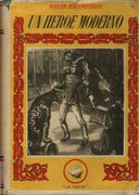 Un h�roe moderno. Novela.