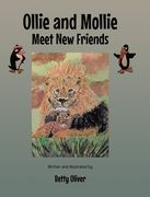Ollie and Mollie Meet New Friends (en Inglés)