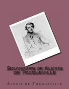 Souvenirs de Alexis de Tocqueville (en Francés)