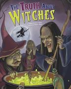 The Truth about Witches (en Inglés)