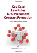 Key Case Law Rules for Government Contract Formation (en Inglés)