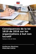 Conséquences de la loi 1819 de 2016 sur les organisations à but non lucratif (in French)