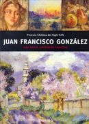 Juan Francisco Gonzalez: Una Nueva Expresion Creativa (in Spanish)