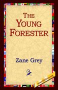 the young forester (en Inglés)