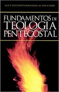 Fundamentos de Teología Pentecostal