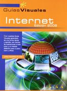 Internet. Edicion 2008 (in Spanish)
