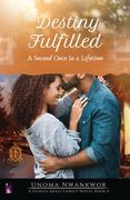 Destiny Fulfilled (en Inglés)